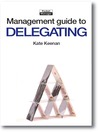The Management Guide to Delegating (eBook)